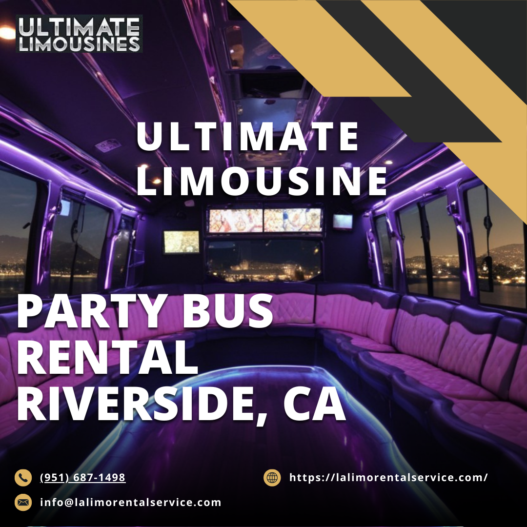 Party Bus Rental Riverside