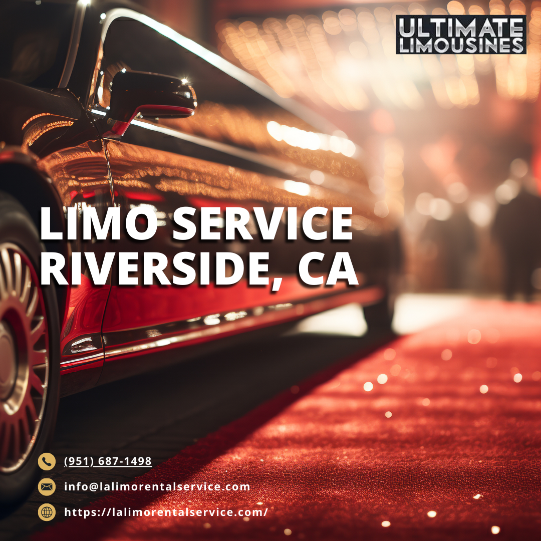 Limo Service Riverside