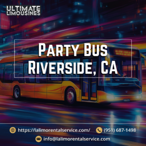 Party Bus Rental Riverside CA